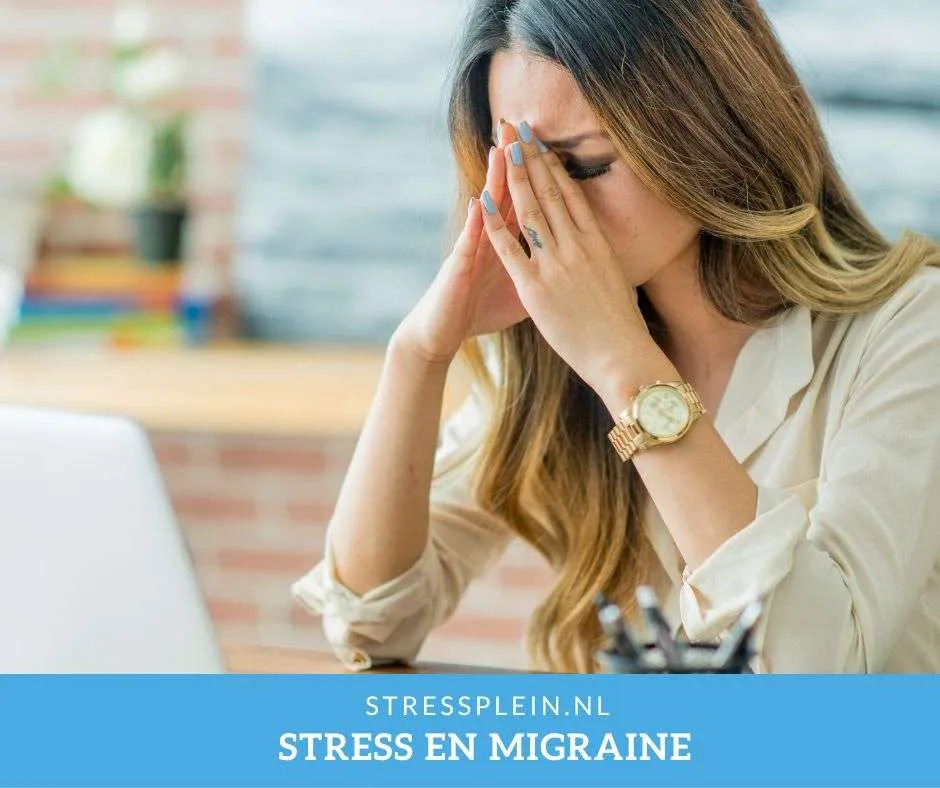 Stress en migraine, oorzaak en gevolg?