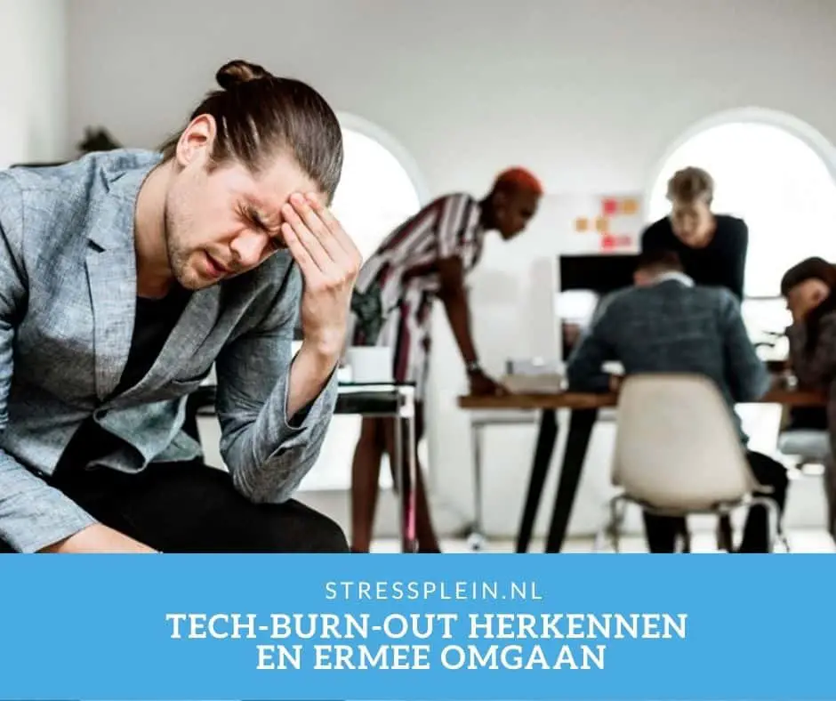 Tech-burn-out herkennen en ermee omgaan